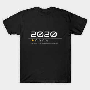 Perfect gift for irritating relatives 2020 T-Shirt